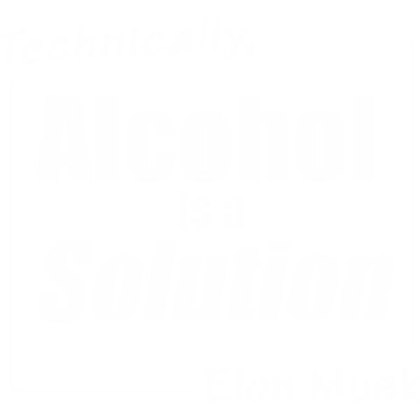 technically alcohol is a solution   elon   impact Thumbnail